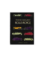 THOSE ELEGANT ROLLS ROYCE, Nieuw, Author