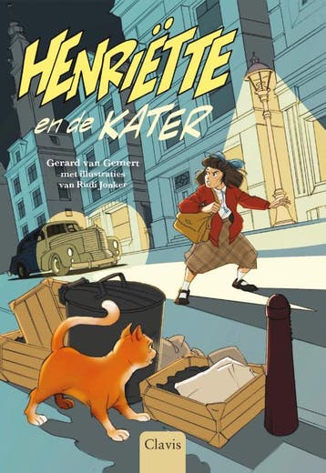 Henriëtte en de kater / Kleine helden van toen / 7, Boeken, Verzenden, Gelezen, Gerard van Gemert