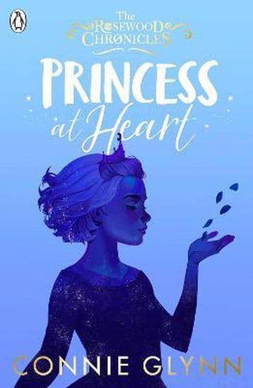 The Rosewood Chronicles- Princess at Heart - Connie Glynn, Verzenden, Zo goed als nieuw, Connie Glynn