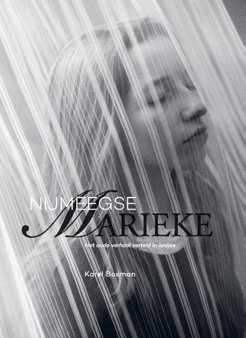 Nijmeegse Marieke | Karel Bosman | Nieuw, Ophalen of Verzenden, Nieuw, Karel Bosman