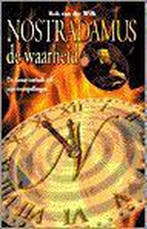 NOSTRADAMUS DE WAARHEID 9789055990962 R. van der Wilk, Verzenden, Gelezen, R. van der Wilk