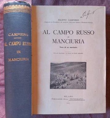 Filippo Camperio - Al Campo Russo in Manciuria, note di un