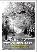 van Zilverpad tot winkelhart 9789492335241 Vibeke Kingma, Verzenden, Gelezen, Vibeke Kingma