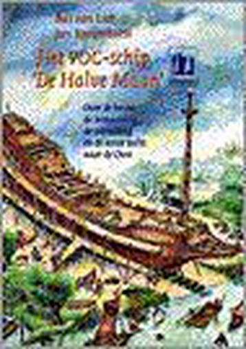 Het VOC-schip De halve maan - B. van Lier 9789021611990, Verzenden, Gelezen, B. van Lier