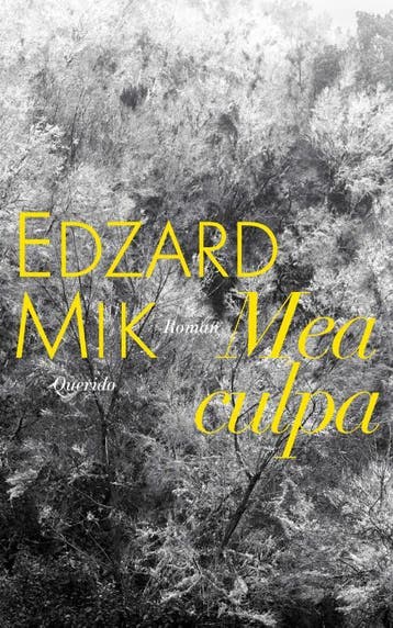 Mea culpa - Edzard Mik 9789021407043, Verzenden, Zo goed als nieuw, Edzard Mik