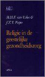 Religie in de geestelijke gezondheidszorg / Geestelijke, Verzenden, Gelezen, M.H.F. van Uden
