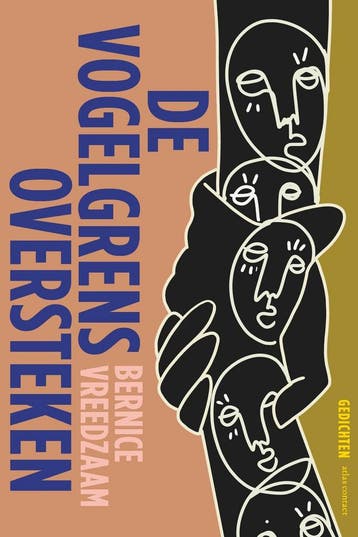 De vogelgrens oversteken (9789025477028, Bernice Vreedzaam), Verzenden, Nieuw