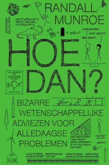 Hoe dan? (Goed), Verzenden, Gelezen, Randall Munroe