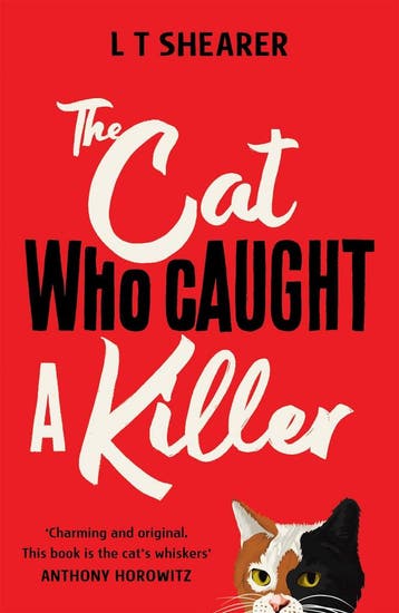 The cat who caught a killer - L T Shearer 9781529098006, Verzenden, Zo goed als nieuw, L T Shearer