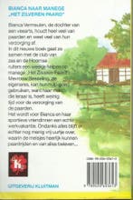 Bianca naar manege Het zilveren paard / Kluitman, Boeken, Verzenden, Gelezen, Yvonne Brill