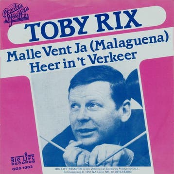 vinyl single 7 inch - Toby Rix - Malle Vent Ja (Malaguena..., Verzenden, Zo goed als nieuw, 7 inch, Nederlandstalig
