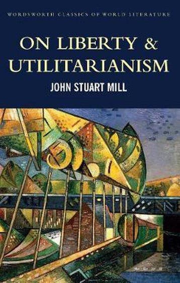 9781840225969 On Liberty  Utilitarianism | Tweedehands, Verzenden, Zo goed als nieuw, John Stuart Mill