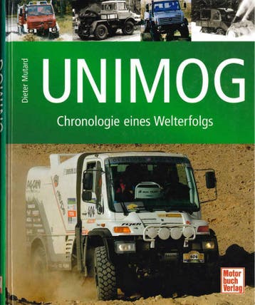 UNIMOG CHRONOLOGIE EINES WELTERFOLGS DIETER MUTARD, Verzenden, Nieuw, Dieter Mutard