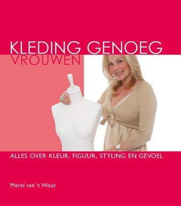 Kleding genoeg vrouwen - M. Van t Wout 9789080711136, Verzenden, Gelezen, M. Van 't Wout