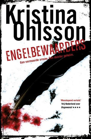 Engelbewaarders / Fredrika Bergman / 3 - Kristina Ohlsson, Boeken, Thrillers, Verzenden, Gelezen, Kristina Ohlsson