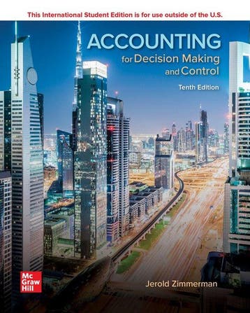 9781260565478 ISE Accounting for Decision Making and Control, Verzenden, Zo goed als nieuw, Jerold Zimmerman