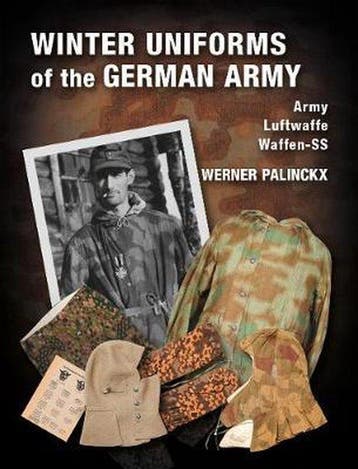 9783963600166 Winter Uniforms of the German Army, Verzenden, Nieuw, Werner Palinckx