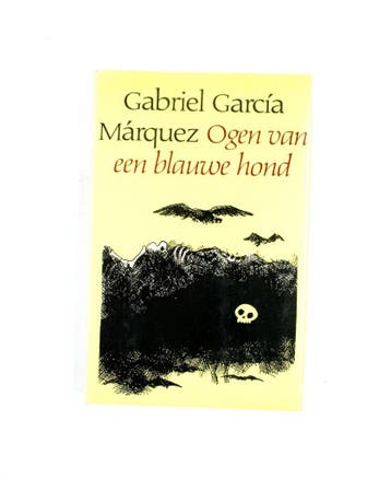 Ogen van een blauwe hond - Gabriel García Márquez, Boeken, Verzenden, Gelezen, Gabriel García Márquez