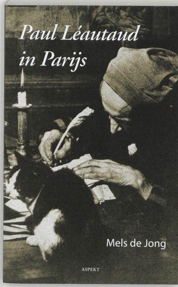 Paul Leautaud in Parijs, Ophalen of Verzenden, Nieuw