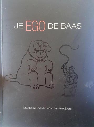Je ego de baas 9789081484114 M.H.P. van Abbe, Verzenden, Zo goed als nieuw, M.H.P. van Abbe