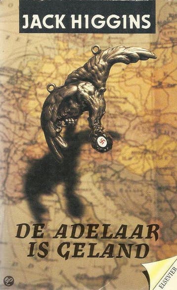 Adelaar is geland - Jack Higgins 9789010058812, Verzenden, Gelezen, Jack Higgins