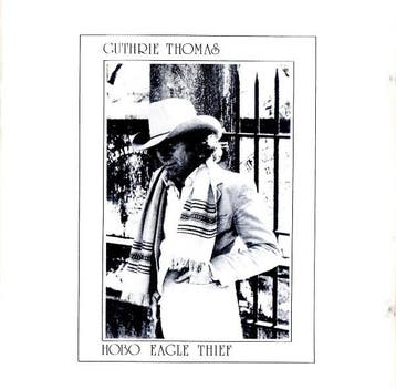 cd - Guthrie Thomas - Hobo Eagle Thief, Verzenden, Zo goed als nieuw