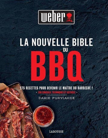 Boek La Nouvelle Bible Weber du barbecue 9782035972415, Boeken, Verzenden, Zo goed als nieuw