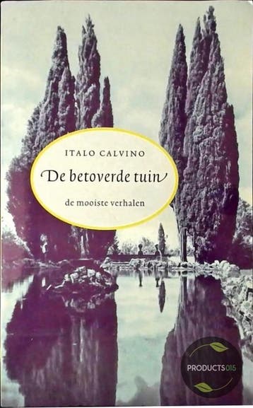 De betoverde tuin 9789035120389 Italo Calvino, Verzenden, Gelezen, Italo Calvino