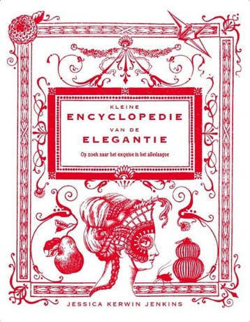 Kleine encyclopedie van de elegantie - Jessica Kerwin, Verzenden, Zo goed als nieuw, Jessica Kerwin Jenkins