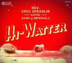 cd - Rev. Greg Spradlin and the Band Of Imperials - Hi-Wa..., Verzenden, Zo goed als nieuw