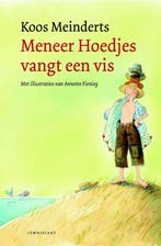 Meneer Hoedjes vangt een vis 9789047705932 Koos Meinderts, Verzenden, Zo goed als nieuw, Koos Meinderts