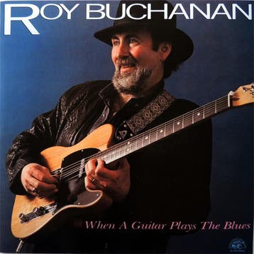 Roy Buchanan - When A Guitar Plays The Blues, Cd's en Dvd's, Ophalen of Verzenden, Gebruikt
