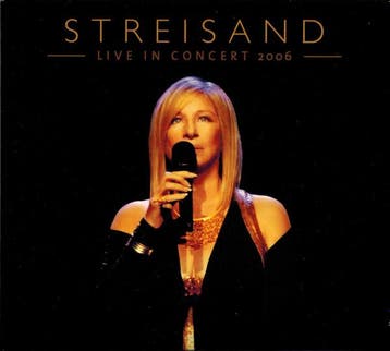 cd - Barbra Streisand - Live In Concert 2006, Verzenden, Zo goed als nieuw