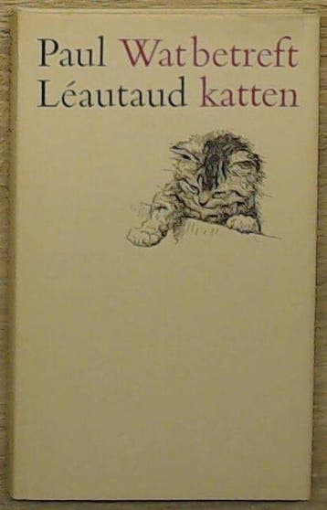 Wat betreft katten - Leautaud 9789029528436, Verzenden, Gelezen, Leautaud