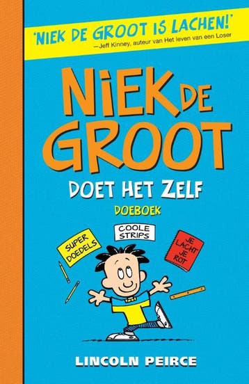 Doet het zelf / Niek de Groot - Lincoln Peirce 9789026137624, Verzenden, Gelezen, Lincoln Peirce