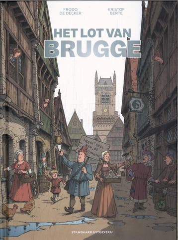 Het Lot Van Brugge | Kristof Berte | Nieuw, Ophalen of Verzenden, Nieuw, Kristof Berte