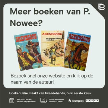 Arizona Arendsoog - P. Nowee 9789085198444, Verzenden, Gelezen, P. Nowee