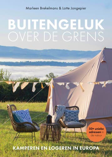 Buitengeluk over de grens / Bijzondere camping 9789043930390, Verzenden, Zo goed als nieuw, Marleen Brekelmans