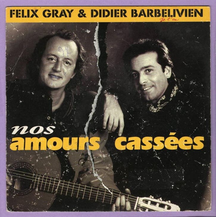 Félix Gray & Didier Barbelivien – Nos Amours Cassées / Veill, Cd's en Dvd's, Vinyl Singles, Ophalen of Verzenden