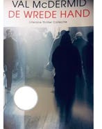 Wrede hand / VB 9789021015606 Val McDermid, Verzenden, Zo goed als nieuw, Val McDermid