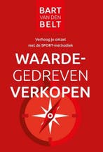 Waardegedreven verkopen 9789082120622 Bart van den Belt, Boeken, Verzenden, Gelezen, Bart van den Belt