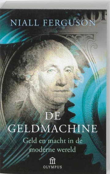 De geldmachine / Olympus Pockets - Niall Ferguson, Verzenden, Gelezen, Niall Ferguson