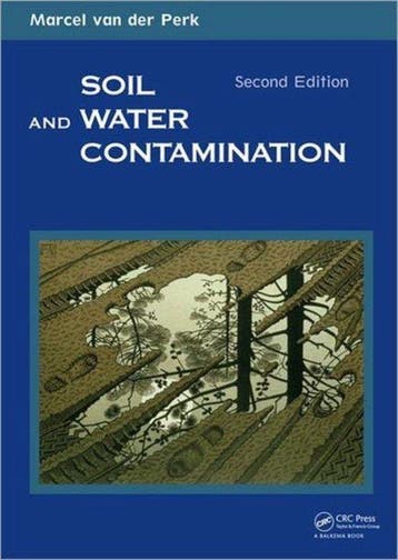 9780415893435 Soil and Water Contamination | Tweedehands, Verzenden, Zo goed als nieuw, Marcel Van Der Perk