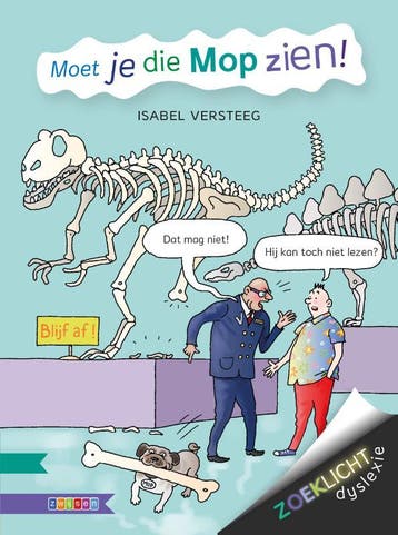 Moet je die Mop zien! / AVI E3 M4 E4 / Zoeklicht Dyslexie, Verzenden, Gelezen, Isabel Versteeg