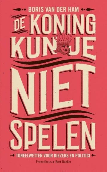De koning kun je niet spelen (9789035141667), Verzenden, Nieuw