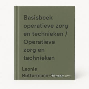 Basisboek operatieve zorg en technieken / Operatieve zorg en, Verzenden, Zo goed als nieuw, Leonie Rüttermann-Kwak