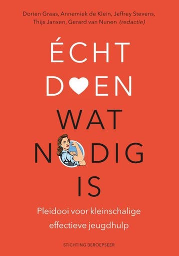 Âcht Doen Wat Nodig Is | Dorien Graas & Annemiek De Klein &, Ophalen of Verzenden, Zo goed als nieuw, Dorien Graas & Annemiek De Klein & Jeffrey Stevens & Thijs Jansen & Gerard van Nunen