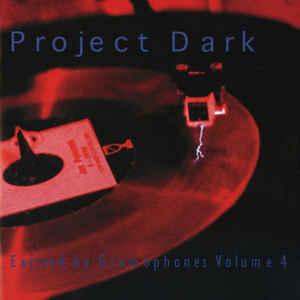 cd - Project Dark - Excited By Gramophones Volume 4, Verzenden, Zo goed als nieuw