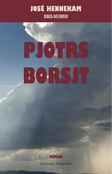 Pjotrs borsjt - Jose Hennekam 9789490935023, Boeken, Verzenden, Gelezen, Jose Hennekam
