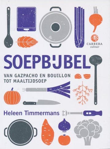 Soepbijbel - Heleen Timmermans 9789048848614, Verzenden, Gelezen, Heleen Timmermans